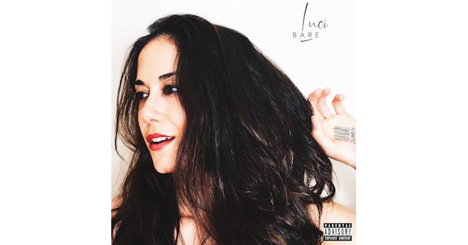 Album BARE by Luci | Listen to music and watch videos